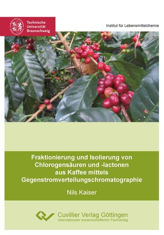 Fraktionierung und Isolierung von Chlorogensäuren und -lactonen aus Kaffee mittels Gegenstromverteilungschromatographie