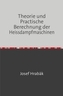 Theorie und Practische Berechnung der Heissdampfmaschinen