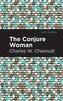 Conjure Woman