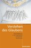 Verstehen des Glaubens