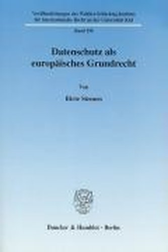 Datenschutz als europäisches Grundrecht