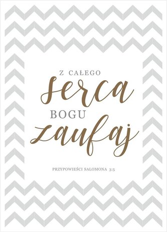 Kartka - Z całego serca Bogu zaufaj