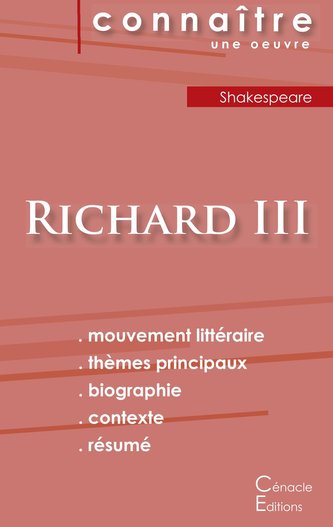 Fiche de lecture Richard III de Shakespeare (Analyse littéraire de référence et résumé complet)