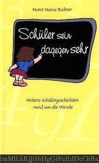 Schüler sein dagegen sehr