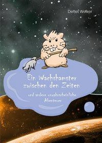 Ein Wachshamster zwischen den Zeiten