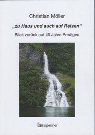 \"zu Haus und auch auf Reisen\"