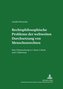 Rechtsphilosophische Probleme der weltweiten Durchsetzung von Menschenrechten