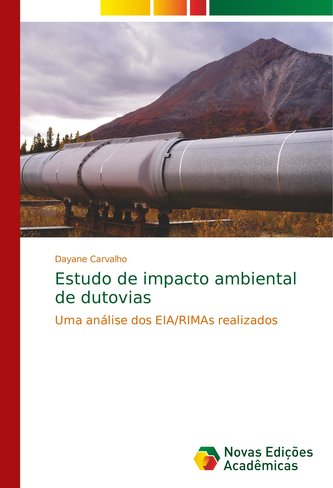 Estudo de impacto ambiental de dutovias