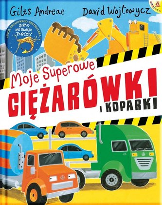 Amberek. Moje superowe ciężarówki i koparki