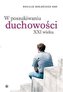 W poszukiwaniu duchowości XXI wieku