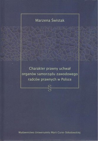 Charakter prawny uchwał organów samorządu...