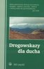 Drogowskazy dla ducha. 365 myśli