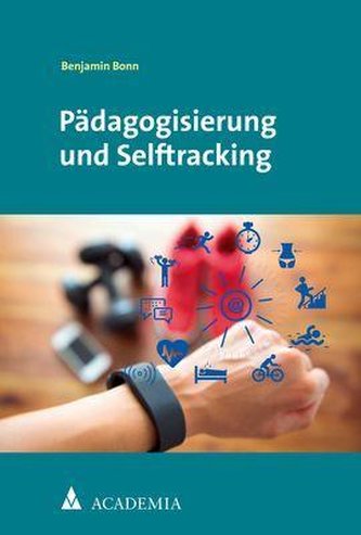 Pädagogisierung und Selftracking