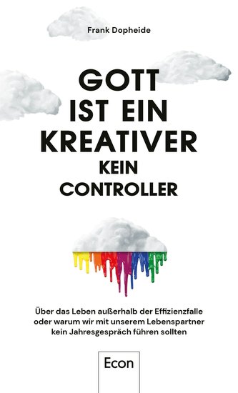 Gott ist ein Kreativer - kein Controller