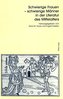 Schwierige Frauen - schwierige Männer in der Literatur des Mittelalters