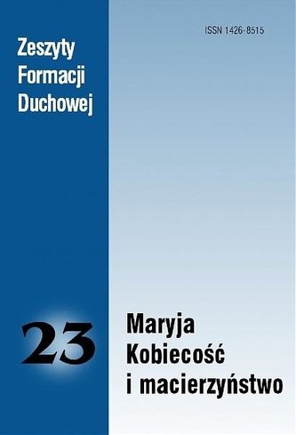 Zeszyty Formacji Duchowej nr 23 Maryja... Zeszyty Formacji Duchowej nr 23 Maryja...
