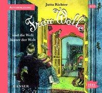 Frau Wolle und die Welt hinter der Welt