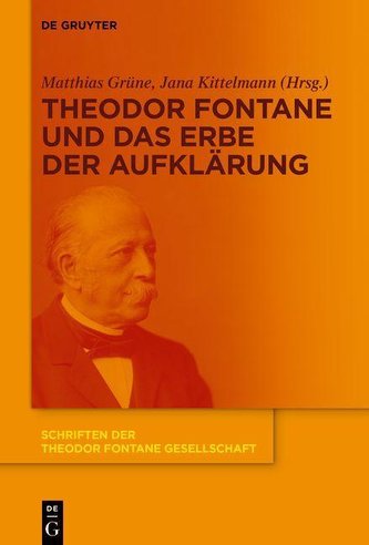 Theodor Fontane und das Erbe der Aufklärung