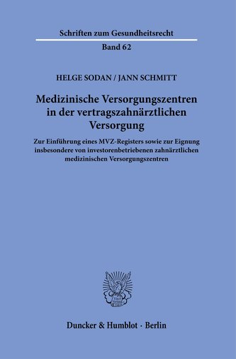 Medizinische Versorgungszentren in der vertragszahnärztlichen Versorgung