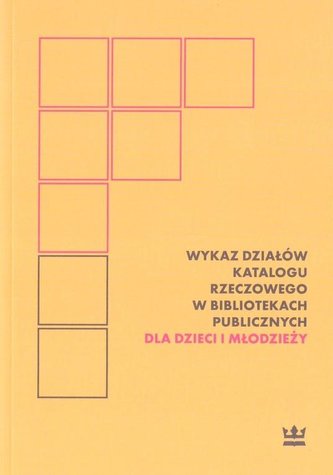 Wykaz działów katalogu rzeczowego w bibliotekach..