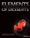 Elements of  Desserts