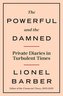 The Powerful and the Damned