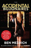 The Accidental Billionaires : Sex, Money, Betrayal and the Founding of Facebook