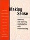 Making Sense: Teaching and Learning Mathematics with Understanding