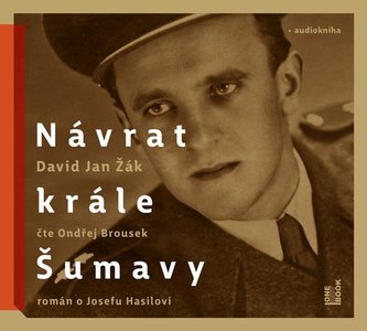 Návrat Krále Šumavy Návrat Krále Šumavy