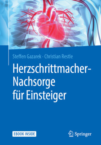 Herzschrittmacher-Nachsorge für Einsteiger, m. 1 Buch, m. 1 E-Book