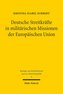 Deutsche Streitkräfte in militärischen Missionen der Europäischen Union