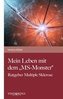 Mein Leben mit dem \"MS-Monster\"