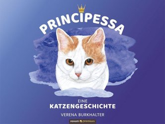 PRINCIPESSA eine Katzengeschichte