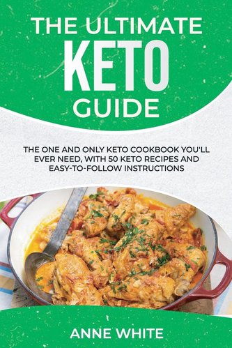 The Ultimate Keto Guide