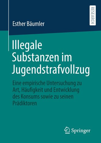 Illegale Substanzen im Jugendstrafvollzug