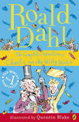 The Complete Adventures of Charlie and Mr Willy Wonka The Complete Adventures of Charlie and Mr Willy Wonka