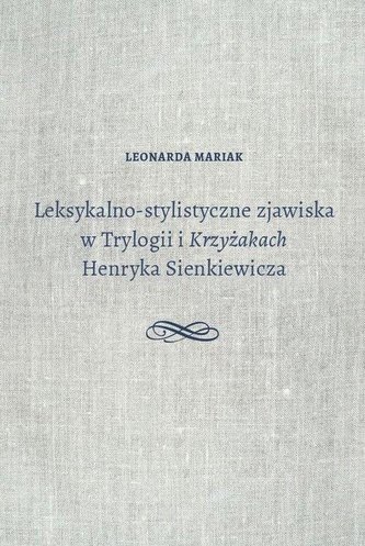 Leksykalno-stylistyczne zjawiska w Trylogii...