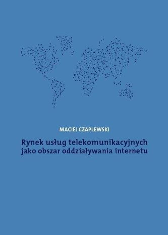 Rynek usług telekomunikacyjnych jako obszar...