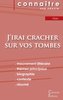 Fiche de lecture J'irai cracher sur vos tombes de Boris Vian (Analyse littéraire de référence et résumé complet)