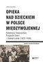 Opieka nad dzieckiem w Polsce międzywojennej