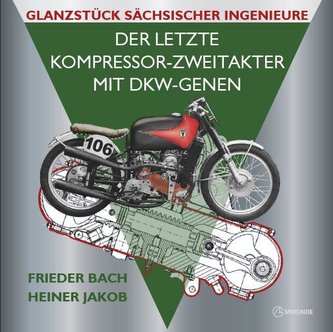 Der letzte Kompressor-Zweitakter mit DKW-Genen