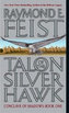Talon of the Silver Hawk : Conclave of Shadows: Book One