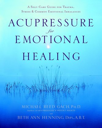Acupressure For Emotional Heal