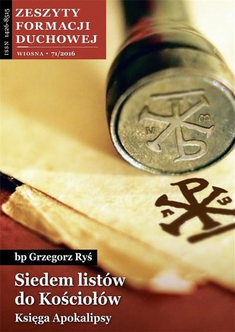 Zeszyty Formacji Duchowej nr 71 Siedem listów... Zeszyty Formacji Duchowej nr 71 Siedem listów...