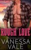 Rough Love