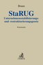 Unternehmensstabilisierungs- und -restrukturierungsgesetz (StaRUG)