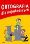 Ortografia dla najmłodszych