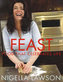 Feast : Food That Celebrates Life