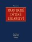 Praktické dětské lékařství