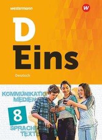 D Eins - Deutsch 8 . Schülerband (inkl. Medienpool)